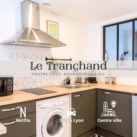 Le Tranchand☆City Center☆Wifi Hd Bourgoin-Jallieu Zewnętrze zdjęcie